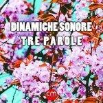 Слушать альбом - Tre parole (2019)