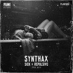 Sick & Repulsive (2018)