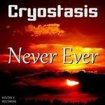 Слушать альбом - Never Ever (2018)