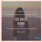 Слушать альбом - Go Back Home (2018)