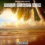 Слушать альбом - Feel Right Now (2018)