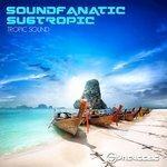 Слушать альбом - Tropic Sound (2018)
