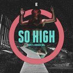 Слушать альбом - So High (2018)