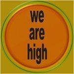 We Are High (2018)