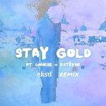 Слушать альбом - Stay Gold (2018)