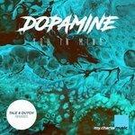 Слушать альбом - Dopamine (2018)
