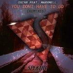 Слушать альбом - You Don't Have to Go (2017)