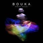 Слушать альбом - Bouka (2018)