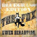 Слушать альбом - The Fox (2013)