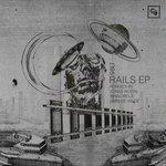 Слушать альбом - Rails (2017)
