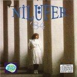 Слушать альбом - Nilüfer 84 (1986)