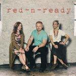 Слушать альбом - Red-n-Ready (2017)