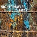 Слушать альбом - Nightcrawler (2017)