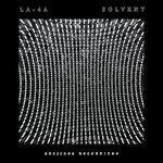 Слушать альбом - Solvent (2017)