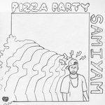 Слушать альбом - Pizza Party (2017)