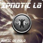 Слушать альбом - Ipnotic LA (2017)