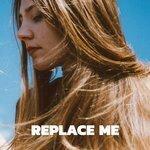 Replace Me (2018)