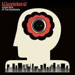 Слушать альбом - Wasteland (2018)