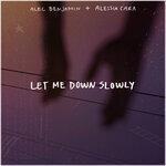 Слушать альбом - Let Me Down Slowly (2019)