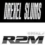 Слушать альбом - Drexel Slums (2018)