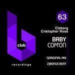 Слушать альбом - Baby Com'on (2018)