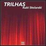 Слушать альбом - Trilhas (2017)