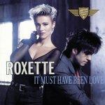 Слушать альбом - It Must Have Been Love (2015)