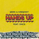 Слушать альбом - Hands Up - The Remixes (2018)