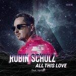 Слушать альбом - All This Love (2019)