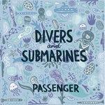 Слушать альбом - Divers & Submarines (2010)