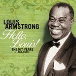 Слушать альбом - Hello Louis - The Hit Years (1963-1969) (2010)