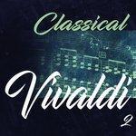 Слушать альбом - Classical Vivaldi 2 (2017)