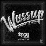 Слушать альбом - Wassup (Listen to the Horns) (2019)