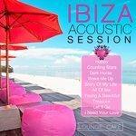 Ibiza Acoustic Session (2014)
