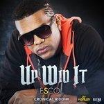 Up Wid It (2018)
