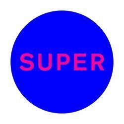 Слушать альбом - Super