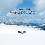 Слушать альбом - Parasol Peak (2018)