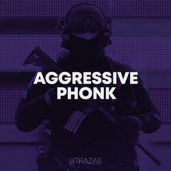 Слушать альбом - AGGRESSIVE PHONK