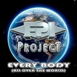 Слушать альбом - Everybody (All over the World)