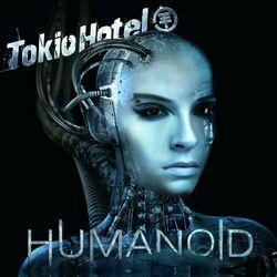 Слушать альбом - Humanoid (Deluxe German Version)