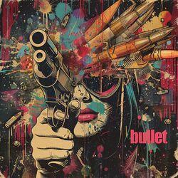Bullet