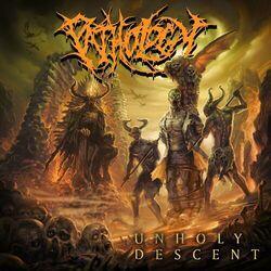 Слушать альбом - Unholy Descent