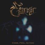 Слушать альбом - Come, Feel, Action (2018)