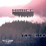 Слушать альбом - You Will Go (2018)