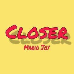 Closer