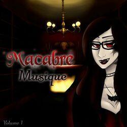 Слушать альбом - Macabre Musique, Vol. 1