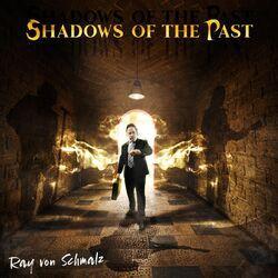 Shadows of the Past