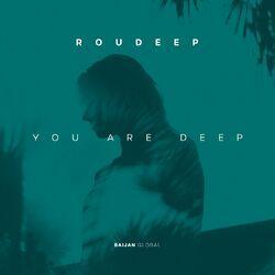 Слушать альбом - You Are Deep