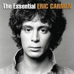 Слушать альбом - The Essential Eric Carmen
