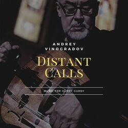 Слушать альбом - Distant Calls
